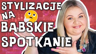 đź‘• STYLIZACJE PLUS SIZE đź‘• CO UBRAÄ† NA BABSKIE SPOTKANIE  MADZIOF [upl. by Emoreg]