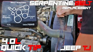 Serpentine Belt Replacement 40L Jeep TJ 9906  Quick Tip [upl. by Asnerek]