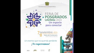 Invitación feria de Posgrados UAEMéx 2024 [upl. by Aihsotan]