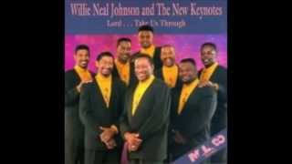 Willie Neal Johnson and The New Keynotes  Take Me Through [upl. by Gustie337]