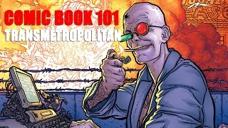 Comic Book 101  Transmetropolitan [upl. by Niahs129]