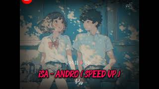 ISA  ANDRO SPEED UP।। sonnaya lunnaya song।। Artist Andro nca❤️ viralvideo foryou fyp song [upl. by Rebhun911]