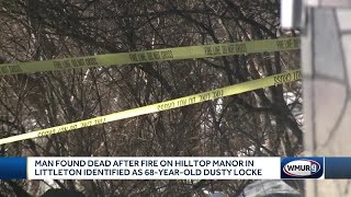 Man found dead after fire on Hilltop Manor in Littleton identified [upl. by Anyrtak711]