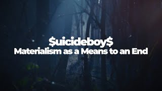 UICIDEBOY  Materialism as a Means to an End Lyrics [upl. by Sherwynd]