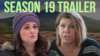 SISTER WIVES SEASON 19 TRAILER  Robyns Miserable Old Dating Footage Janelle Wants to Lawyer Up [upl. by Colet]