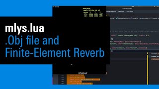 IRCAM Tutorials  mlyslua Obj file and FiniteElement Reverb [upl. by Hultgren560]