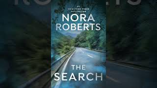 Nora Roberts  The Search P1  Mystery Thriller amp Suspense Audiobook [upl. by Ttergram]