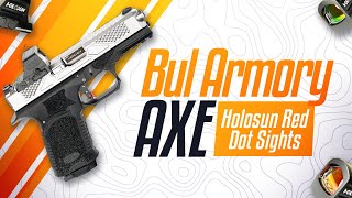 5 Best Bul Armory Axe Holosun Red Dot Sights [upl. by Wentworth259]