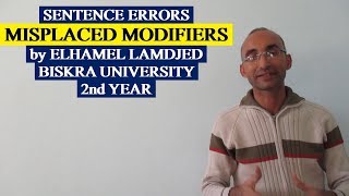 Written 11 MISPLACED Vs WELL PLACED MODIFIERS [upl. by Flory]