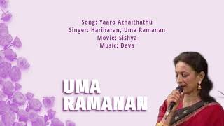 Yaaro Azhaithathu  Hariharan Uma Ramanan [upl. by Siradal]