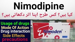 Nimodipine 30MG Tablets Uses Mechanism Of Action amp Side Effects In UrduHindi  Nimoden 30MG Tablet [upl. by Ained]