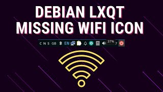 How to add the wifi icon to LXQT systray in Debian Linux [upl. by Amiel]