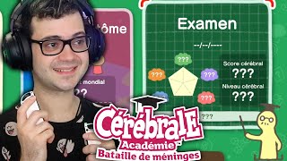 Je passe lEXAMEN DE MON CERVEAU  🧠 Cérébrale Académie [upl. by Rodney]