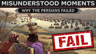 Misunderstood Moments in History  Why the Persians Failed to Conquer Greece [upl. by Genny]