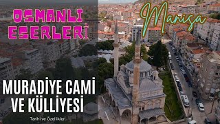 Manisa Muradiye Camii Külliyesi ve Sultan Bey Türbesi [upl. by Aninaj156]