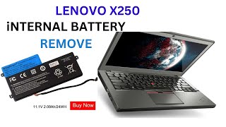 Lenovo ThinkPad X250  How To Remove Internal Battery on Lenovo X250 [upl. by Ayotak]