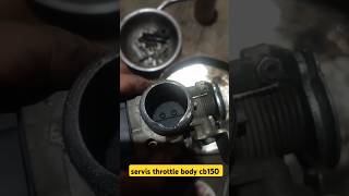 cara servise throttle body cb150r ❗PART 1 bengkelmotor shorts honda [upl. by Baecher71]