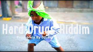 Hard Drugs Riddim Mix Feat Buju Banton Sizzla Richie Spice Fantan Mojah Refix 2018 [upl. by Bara664]