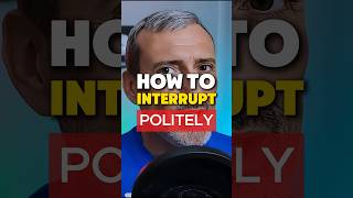 How to interrupt politely during meetings Speak English Fluently and professionally [upl. by Eylloh]