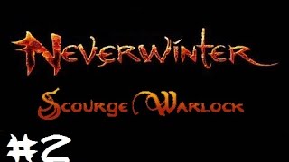 Neverwinter  Scourge Warlock Gameplay Part 2 [upl. by Aseral]