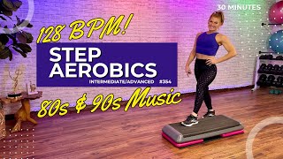 128 BPM Step Aerobics Cardio  Intermediate  Advanced  30 Min Stepper workout [upl. by Ahseina]