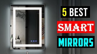 Top 5 Best Smart Mirrors for Your Smart Bathroom 2023  Best Smart Home Mirror [upl. by Yentyrb248]