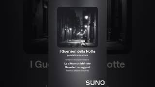 i guerrieri della notte  official miusic IA video [upl. by Odinevneib]