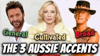 The 3 Australian Accents General Cultivated amp Broad  Australian Pronunciation [upl. by Holmen]