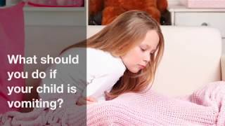 What should you do if your child is vomiting [upl. by Akamahs]