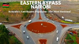 Uhurus Most FastTracked Road Eastern Bypass Northlands to Kamakis Nairobi  Kiambu Kenya [upl. by Elexa386]