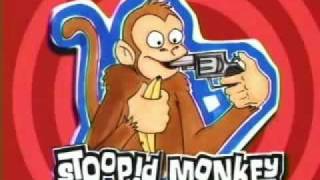 STOOPID MONKEY [upl. by Yvette503]