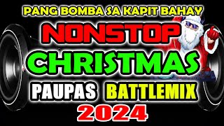 Pang Bomba Nonstop Christmas Remix Paupas Battlemix [upl. by Saffier]