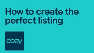 eBay Selling 101 4 components of a perfect listing [upl. by Hoban664]