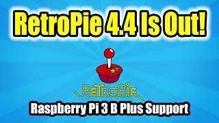 RetroPie 44 Is Out With Raspberry Pi 3 B Support [upl. by Laemaj]