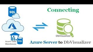 Azure SQL Server  Configuring Connection with DbVisualizer [upl. by Scammon66]