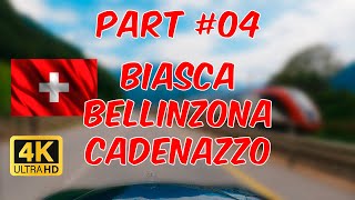 Part 04 Biasca – Bellinzona – Cadenazzo in 4K Ultra HD besterstern biasca [upl. by Gnohp]