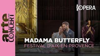 Giacomo Puccini  Madama Butterfly  ARTE Concert [upl. by Ormand]