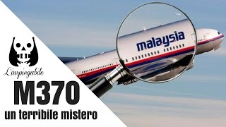 IL TERRIBILE MISTERO del VOLO MH370 [upl. by Prudence]