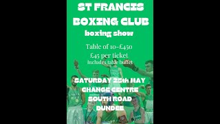 St Francis Boxing Club 66th Anniversary Show [upl. by Gabie]