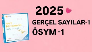 2025  345 TYT MATEMATİK SORU BANKASI ÇÖZÜMLERİ  GERÇEL SAYILAR1  ÖSYM 1 [upl. by Cartwell230]