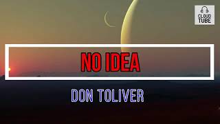 Don Toliver  No Idea Lyrics مترجمة للعربية [upl. by Colligan11]