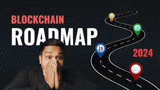 Blockchain Roadmap for Beginners to Advanced Developers 2024 [upl. by Venator]