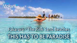 Fakarava s Pink Sand Beaches  The most beautiful place in the world [upl. by Muryh]