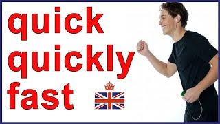 Difference between QUICK QUICKLY and FAST  English vocabulary [upl. by Oman680]