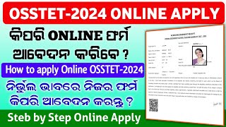 OSSTET2024 Online Apply step by step  How to apply Online OSSTET 2024 Application Fotm OSSTET2024 [upl. by Willi]