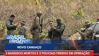 Entenda como atua o Novo Cangaço no Nordeste do Brasil  Brasil Urgente [upl. by Mathew]