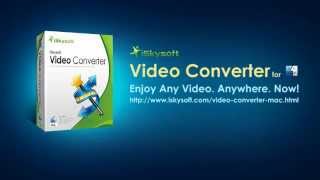 iSkysoft Video Converter for Mac Take Your Video Anywhere [upl. by Latsyrhc533]