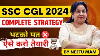 SSC CGL 2024 STRATEGY by NEETU MAM💯  NeetuSinghEnglish sscssccglsscgl2024 [upl. by Roxie]