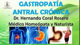 GASTROPATÍA ANTRAL CRÓNICA ENFERMEDAD DE MUSCOSA GÁSTRICA CON HELICOBACTER PYLORI [upl. by Melak192]