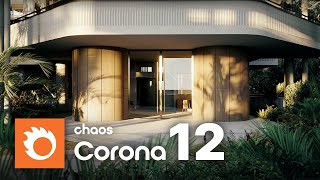 Chaos Corona 12  Whats new [upl. by Cordova]